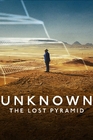 地球未知檔案：失落的金字塔 Unknown：The Lost Pyramid [2023]