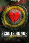 童軍的榮譽：美國童軍秘密檔案 Scout's Honor：The Secret Files of the Boy Scouts o ...
